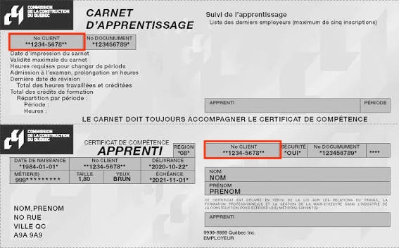 Le numéro CCQ est le « No CLIENT » inscrit sur le carnet d'apprentissage et sur le certificat de compétence.